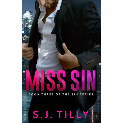 Miss Sin: Book Three of the Sin Series - Paperback