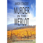 Murder in the Merlot - Paperback