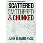 Scattered, Smothered, & Chunked: Bubba the Monster Hunter Season 1 - Hardcover