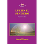 Luz en el sendero - Paperback