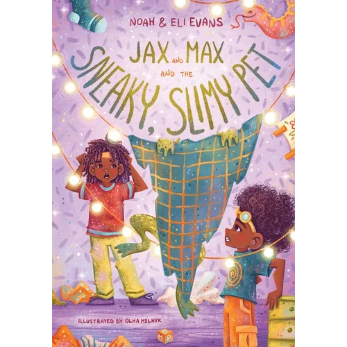Jax and Max and the Sneaky, Slimy Pet: Adventures for Kids - Paperback