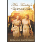 Mrs. Tuesday's Departure - Paperback