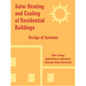 Solar Heating and Cooling of Residential Buildings: Design of Systems - Paperback