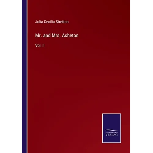 Mr. and Mrs. Asheton: Vol. II - Paperback