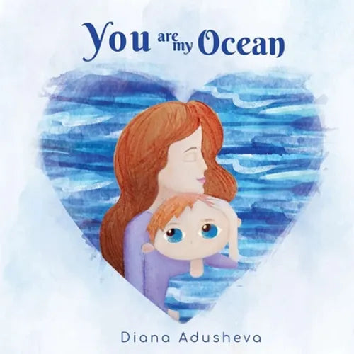 You are my ocean: A children's Book about emotions - Paperback