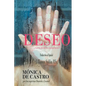 Deseo: ¿Hasta dónde te puede llevar? - Paperback