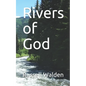Rivers of God - Paperback