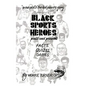 Black Sports Heroes: Past and Present - Hardcover