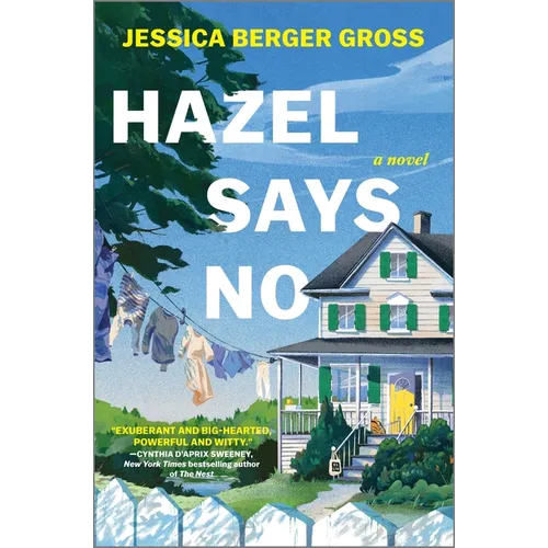 Hazel Says No - Hardcover