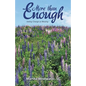More Than Enough: Seeing Change as Blessing - Paperback