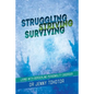 Struggling Striving Surviving: Living with Borderline Personality Disorder - Paperback