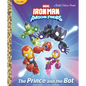 The Prince and the Bot! (Iron Man and His Awesome Friends) - Hardcover
