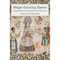 Wage-Earning Slaves: Coartación in Nineteenth-Century Cuba - Hardcover