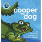 Cooper the Dog - Hardcover