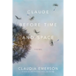 Claude Before Time and Space: Poems - Paperback