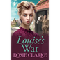 Louise's War - Hardcover