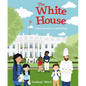 The White House: A Meet the Nation's Capital Book - Hardcover