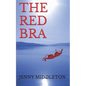 The Red Bra - Paperback