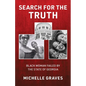Search for the Truth: Black Woman Failed by the State of Georgia - Paperback