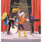 Binnie and the Glitter Guitar - Hardcover