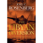 The Libyan Diversion - Hardcover