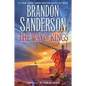 The Way of Kings: Book One of the Stormlight Archive - Hardcover