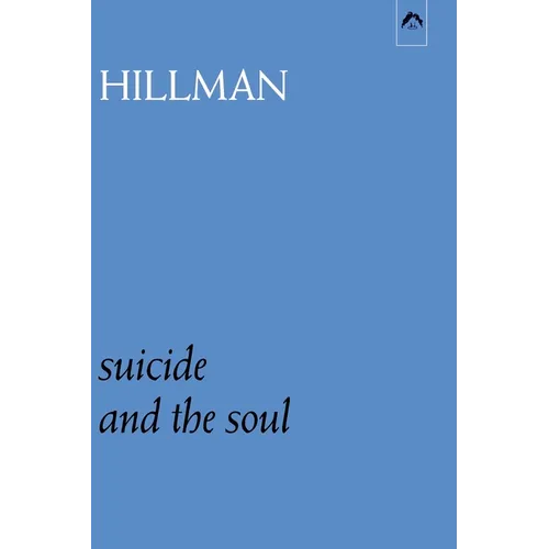 Suicide and the Soul - Paperback