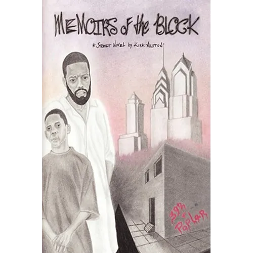 Memoirs of the Block - Paperback