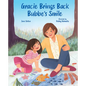 Gracie Brings Back Bubbe's Smile - Hardcover