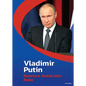 Vladimir Putin: Russia's Autocratic Ruler - Hardcover