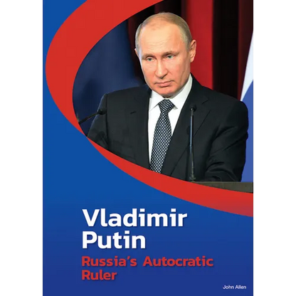 Vladimir Putin: Russia's Autocratic Ruler - Hardcover