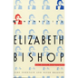 Remembering Elizabeth Bishop: An Oral Biography - Paperback