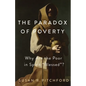 Paradox of Poverty: Why Are the Poor in Spirit "Blessed"? - Paperback