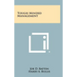 Tough Minded Management - Hardcover