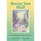 Bright Side of the Road: A Spiritual Journey Through Breast Cancer - Paperback