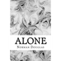 Alone: (Norman Douglas Classics Collection) - Paperback
