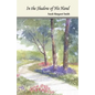 In the Shadow of His Hand - Paperback