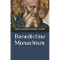 Benedictine Monachism - Paperback