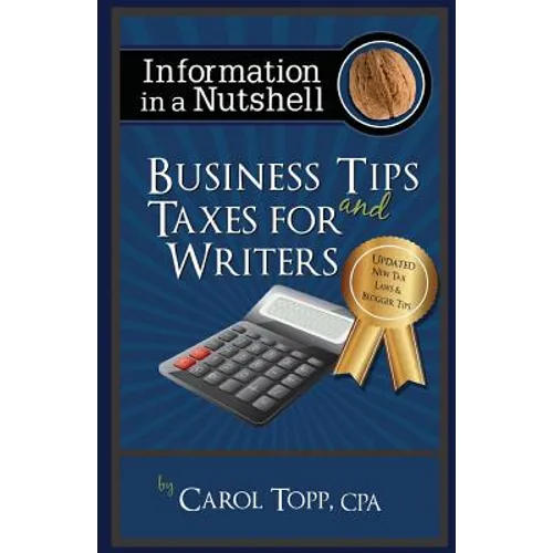 Business Tips and Taxes For Writers - Paperback
