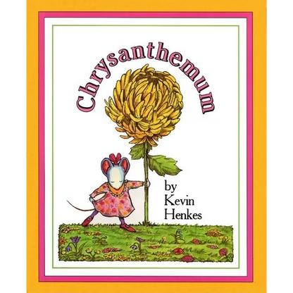 Chrysanthemum: A First Day of School Book for Kids - Hardcover