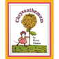 Chrysanthemum: A First Day of School Book for Kids - Hardcover