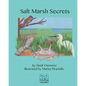 Salt Marsh Secrets - Paperback