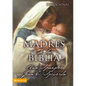 Madres de la Biblia = Mothers of the Bible - Paperback