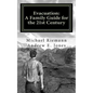 Evacuation: A Family Guide for the 21st Century - Paperback