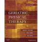 Geriatric Physical Therapy - Hardcover