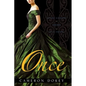 Once: Before Midnight; Golden; Wild Orchid - Paperback