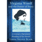 Virginia Woolf and the Power of Story: A Literary Darwinist Reading of Six Novels - Paperback