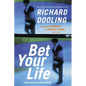 Bet Your Life - Paperback