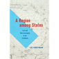 A Region Among States: Law and Non-Sovereignty in the Caribbean - Paperback