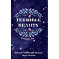 Terrible Beauty: Science Fiction and Fantasy Short Stories - Paperback